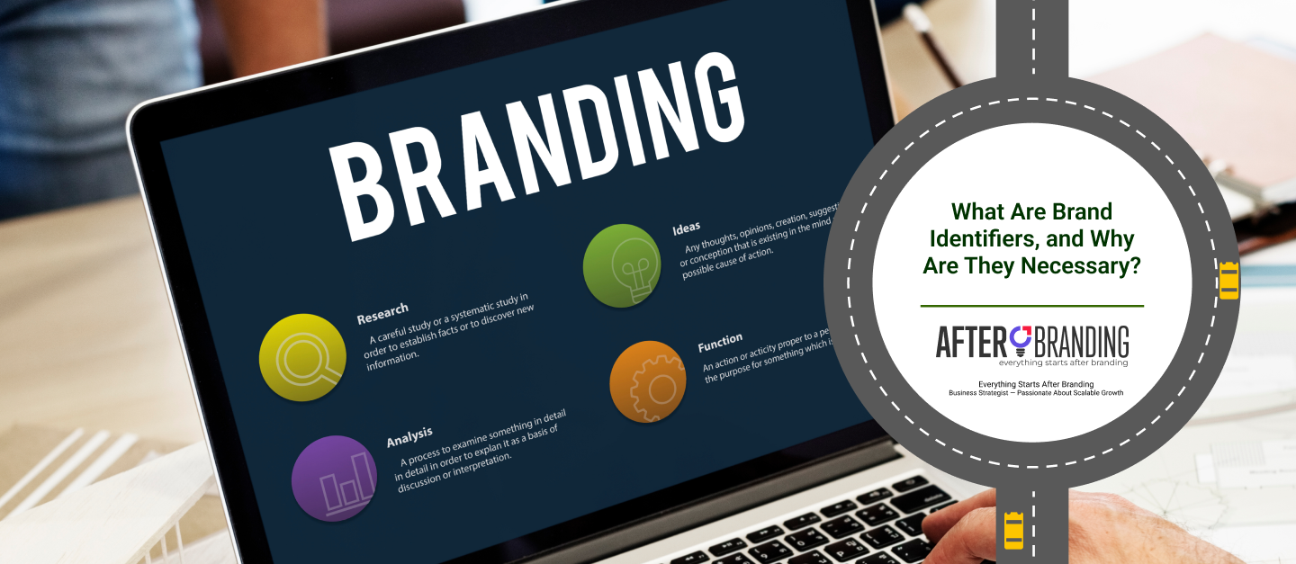 What Are Brand Identifiers, and Why Are They Necessary? 